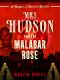 [Mrs. Hudson 02] • Mrs Hudson and the Malabar Rose